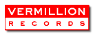 VERMILLION RECORDS