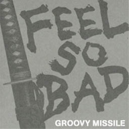 GROOVY MISSILE